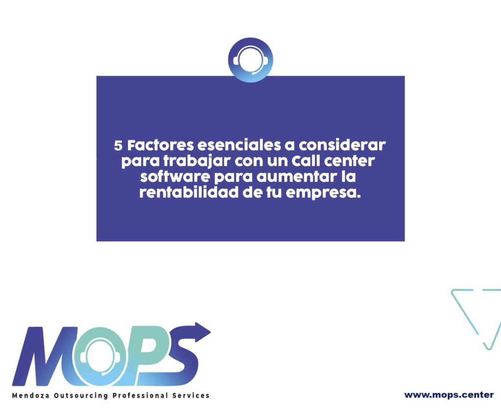 5 Factores Esenciales a Considerar para Trabajar con un Software de Call Center y Aumentar la Rentabilidad de tu Empresa
